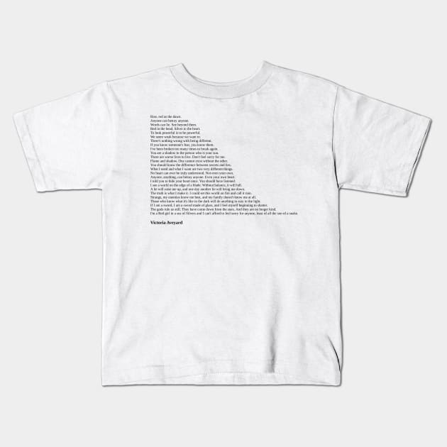 Victoria Aveyard Quotes Kids T-Shirt by qqqueiru